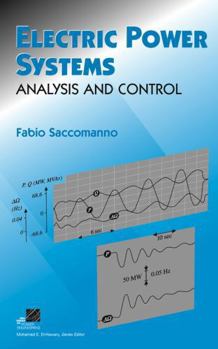 Hardcover Electric Power Systems: Analysis and Control Book