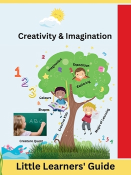 Paperback Creativity & Imagination: Little Learners' Guide [Large Print] Book