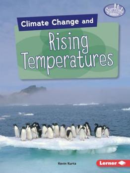 Paperback Climate Change and Rising Temperatures Book