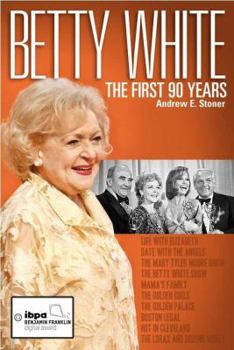 Paperback Betty White: The First 90 Years Book