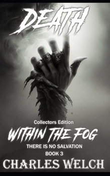 Paperback Death Within The Fog Collector's Edition Book