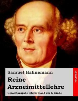 Paperback Reine Arzneimittellehre: Gesamtausgabe letzter Hand der 6 Bände [German] Book