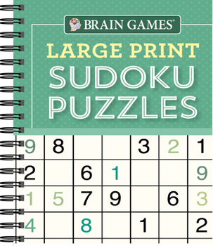 Spiral-bound Brain Games - Large Print Sudoku Puzzles (Green) Book