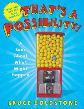 Hardcover That's a Possibility!: A Book about What Might Happen Book