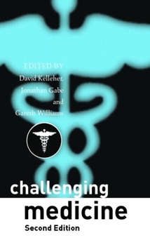 Paperback Challenging Medicine Book