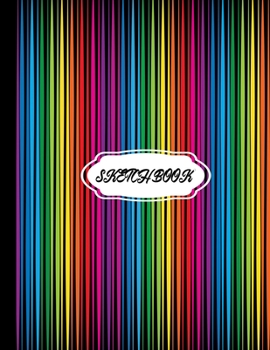 Sketchbook: Sketchbook for girls and boys with 100+ Pages of 8.5x11 Blank Paper for Drawing, Doodling or Learning to Draw ((Sketch Books For Kids, boys, girls))