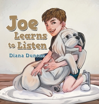 Hardcover Joe Learns to Listen Book