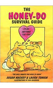 Paperback The Honey-Do Survival Guide Book