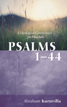 Hardcover Psalms 1-44: A Theological Commentary for Preachers Book