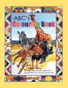 Paperback ABC's Colouring Book from the Wilds of Africa Book