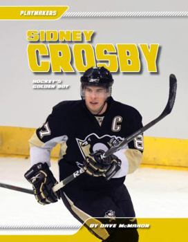 Library Binding Sidney Crosby: Hockey's Golden Boy: Hockey's Golden Boy Book