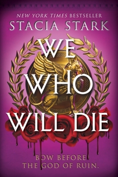 We Who Will Die