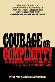Courage or Complicity?: How Veterans Are Responding to the Assault on Democracy