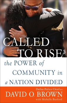 Paperback Called to Rise: The Power of Community in a Nation Divided Book