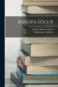 Paperback Biskupa Sögur [Icelandic] Book