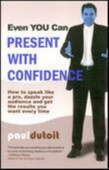 Paperback Even You Can Present with Confidence Book