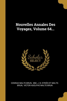 Paperback Nouvelles Annales Des Voyages, Volume 64... [French] Book