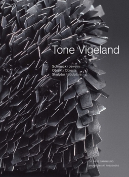 Hardcover Tone Vigeland: Jewelry - Objects - Sculpture Book