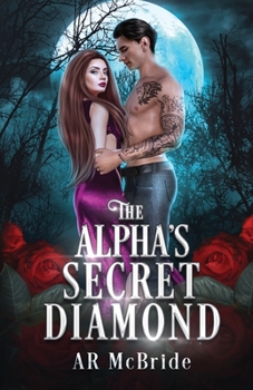 Paperback The Alpha's Secret Diamond Book