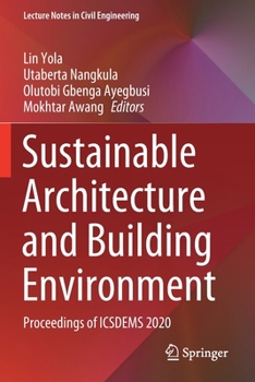 Paperback Sustainable Architecture and Building Environment: Proceedings of Icsdems 2020 Book