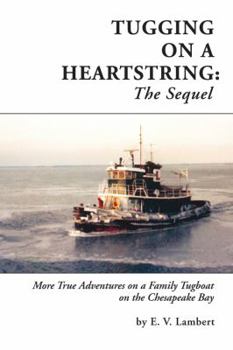 Hardcover Tugging on a Heartstring: The Sequel Book