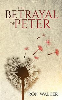 Paperback The Betrayal of Peter Book