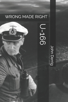 Paperback U-166: Wrong Made Right Book