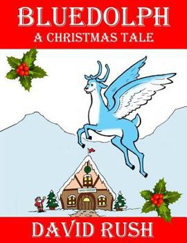 Paperback Bluedolph: A Christmas Tale Book