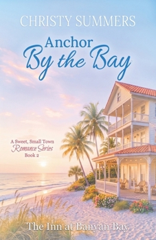 Paperback Anchor by the Bay Book