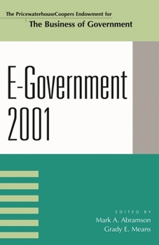 E-Government 2001 (The Pricewaterhousecoopers Endowment Series on the Business of Government)