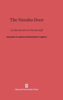 Hardcover The Navaho Door: An Introduction to Navaho Life Book