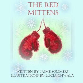 Paperback The Red Mittens Book