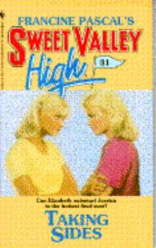 Taking Sides (Sweet Valley High #31) - Book #31 of the Sweet Valley High