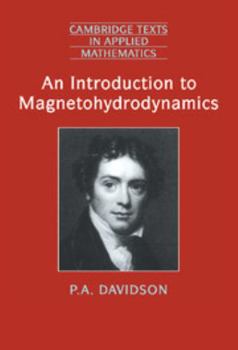 Hardcover An Introduction to Magnetohydrodynamics Book