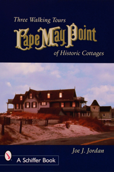 Paperback Cape May Point: Three Walking Tours of Historic Cottages Book