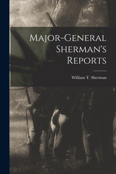 Paperback Major-General Sherman's Reports Book