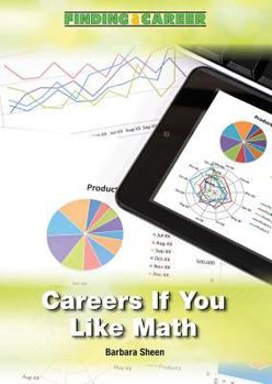 Hardcover Careers If You Like Math Book