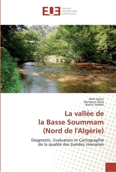 Paperback La vallée de la basse soummam (nord de l'algérie) [French] Book