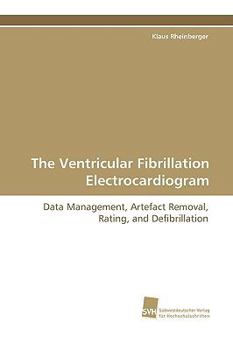 Paperback The Ventricular Fibrillation Electrocardiogram Book