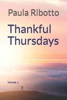 Paperback Thankful Thursdays: Volume 1 Book