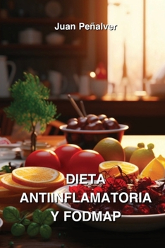 Paperback Dieta Antiinflamatoria Y Fodmap [Spanish] Book