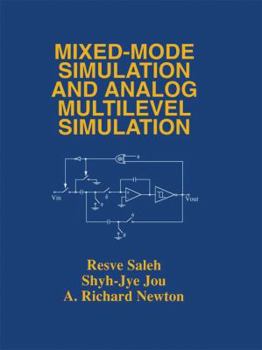 Paperback Mixed-Mode Simulation and Analog Multilevel Simulation Book