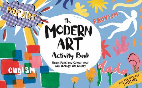 Paperback The Modern Art Activity Book (LOM ART activity books) Book