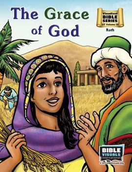 Paperback The Grace of God: Old Testament Volume 19: Ruth Book