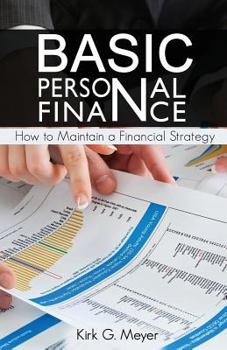 Paperback Basic Personal Finance: How to Maintain a Financial Strategy Book