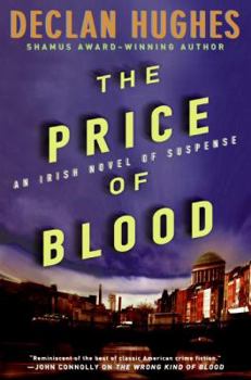 Hardcover The Price of Blood: An Irish Novel of Suspense Book