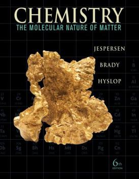 Hardcover Chemistry: The Molecular Nature of Matter Book
