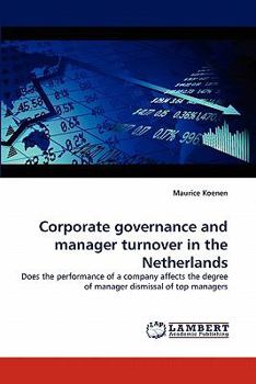 Paperback Corporate Governance and Manager Turnover in the Netherlands Book
