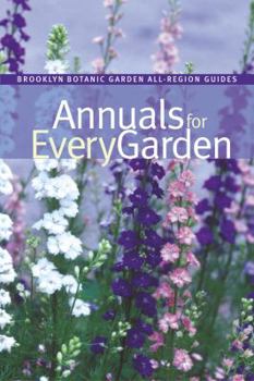 Paperback Annuals for Every Garden Book
