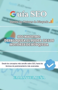 Paperback SEO Maestro: Desbloquea el Poder de los Motores de Búsqueda [Spanish] Book